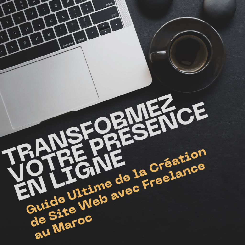 La création de site web avec freelance au Maroc est une option de plus en plus populaire pour les entreprises locales et internationales.